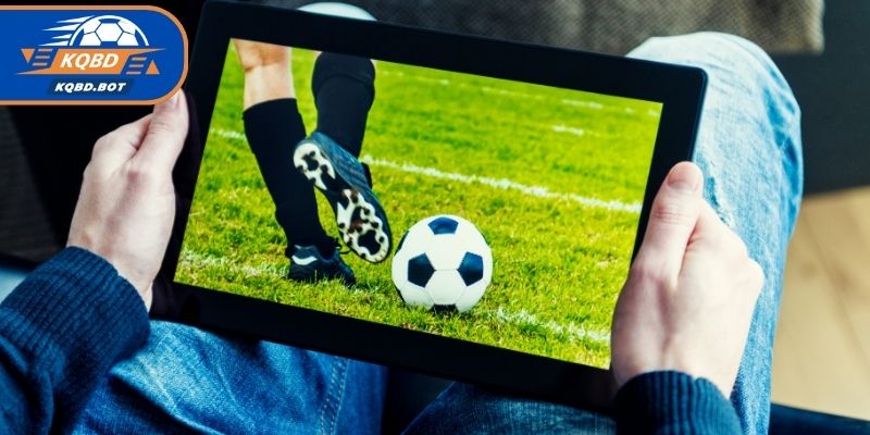 Các bước xem bóng đá trực tiếp nhà cái chi tiết từ A-Z